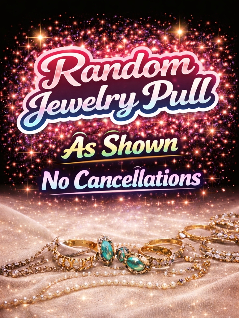 1-100 Unlisted Jewelry Item - LIVE SHOW